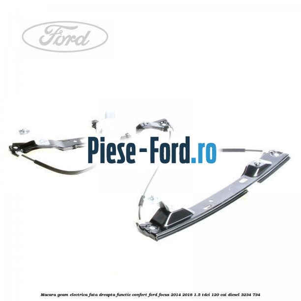 Macara geam electrica fata dreapta Ford Focus 2014-2018 1.5 TDCi 120 cai diesel